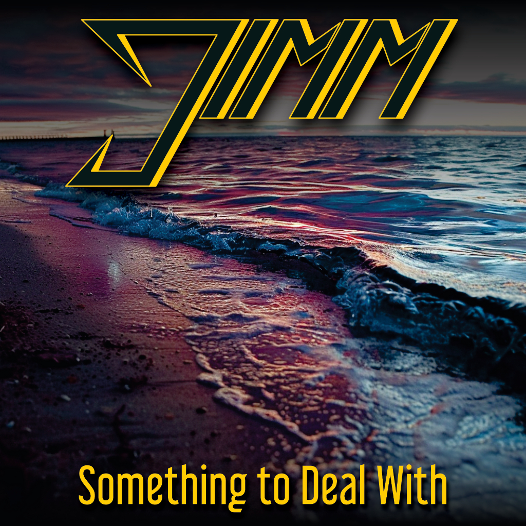 JIMM - Something to Deal With - 1024x1024